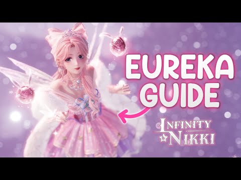 ULTIMATE Eureka Beginner's Guide🎀 Infinity Nikki