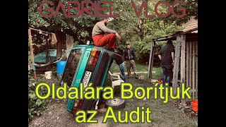 Oldalra boritjuk az Audit, inditjuk a Mobrát - RETRO GARÁZS 15 (Gabriel Vlog)