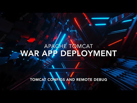 How to Deploy WAR Application in Apache Tomcat | Set Tomcat Configs | Remote Debug