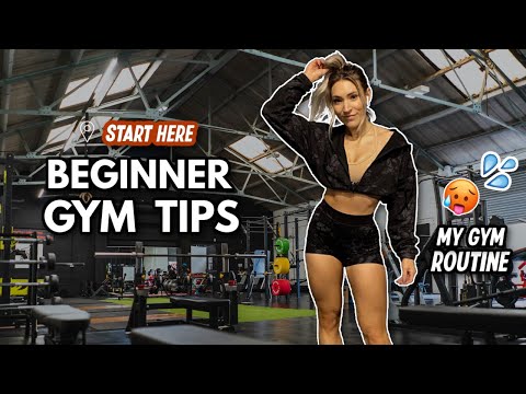 how to start going to the gym | my gym routine and tips for beginners