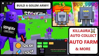 [NEW] BUILD A GOLEM ARMY! SCRIPT | KILLAURA, AUTO FARM, AUTO COLLECT & MORE