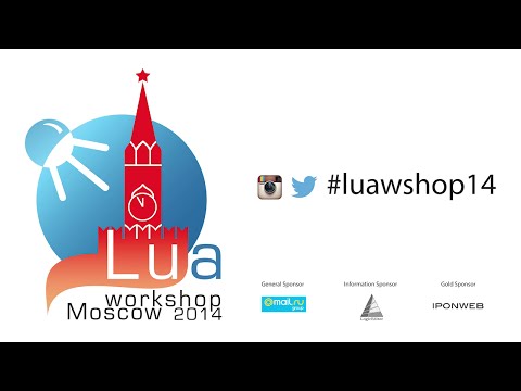 Intro to the Tarantool: Lua Workshop 2014 bonus talk 2
