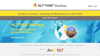 Brad Genereaux - Hands-on Session: Invoking AI Microservices with FHIR | DevDays 2024