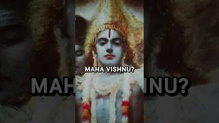 Secret of Maha Vishnu?