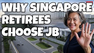Retire in Malaysia Not Singapore: How JB Saves You 70% on Living Costs