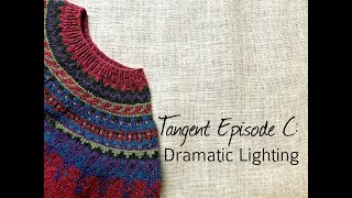 Tangent Episode C: Dramatic Lighting