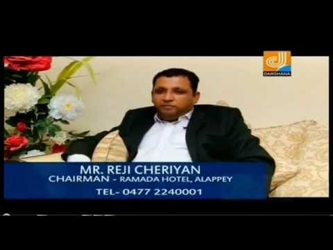 Darshana TV - Interview with Reji Cheriyan ( MD - Ramada Alleppey )