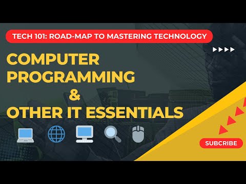 Kick-starting your Career in Mastering Computers, Programming and IT Basics