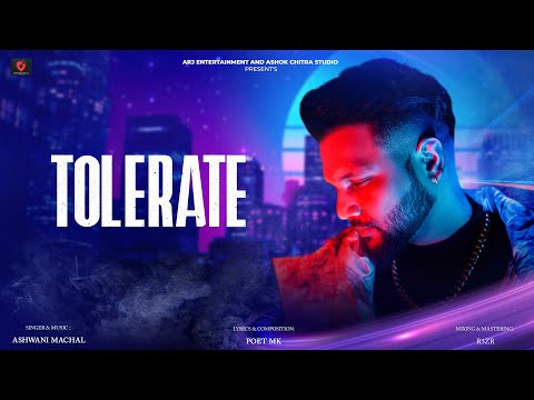 Tolerate | Breath (Album) | Punjabi Songs | Ashwani Machal