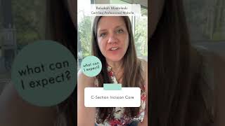 A Midwife’s Guide to C-Section Incision Care