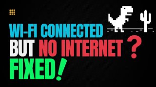 How To Fix Internet Not Connected