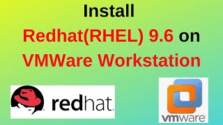 How to Download & Install Redhat(RHEL) Plow 9.6 on VMWare Workstation - Beginners Guide!