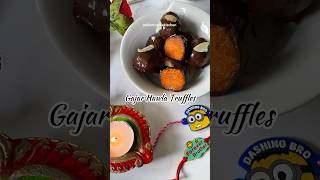 Gajar halwa truffle #gajarkahalwa #truffle #rakshabandhan #rakhispecial #fusionfood #dessertrecipe