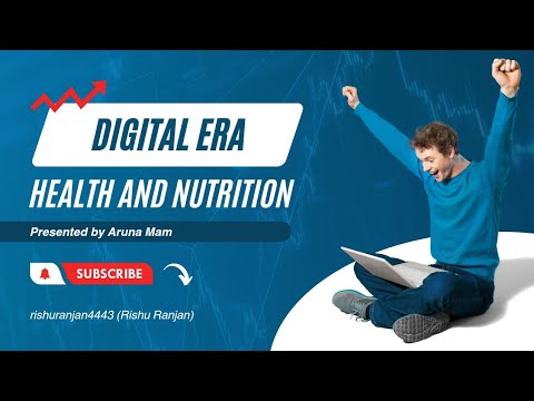 Health and Nutrition By Aruna Mam