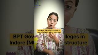 Top BPT Gov. & Private Colleges in Indore | BPT colleges Direct Admission | Poornima Sharma #bpt