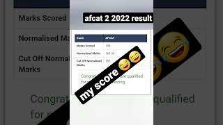 #afcat 2 2022 result  #myscore should i go for ssb or not with such low scores 😅