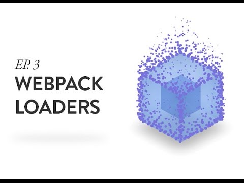 Webpack Loaders for CSS, SCSS, ES6, and JSHint -  Ep. 3