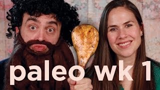 Week 1 on the Paleo Diet