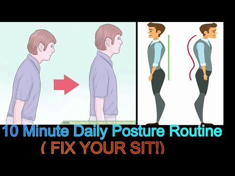 10 Minute Daily Posture Routine Exercises (FIX YOUR SIT!)