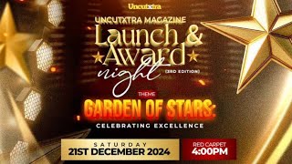 UncutXtra Magazine Launch and Award Night 2024
