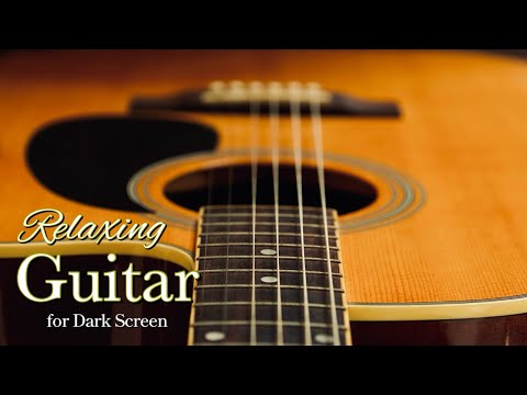 THE BEST RELAXING ACOUSTIC GUITAR MUSIC FOR DEEP SLEEP【 BLACK SCREEN 10 HOURS 】WORSHIP INSTRUMENTAL