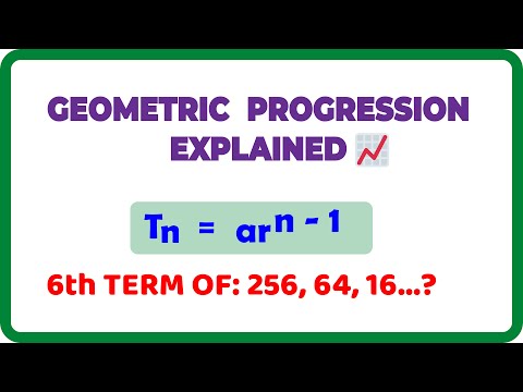 GEOMETRIC PROGRESSION Made Easy!