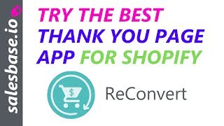 ReConvert is the Best Shopify Thank You Page App