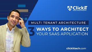 Multi tenant architecture: 3 ways to architect your SaaS application on AWS