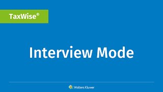 TaxWise Interview Mode