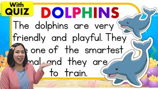 LET'S READ | Reading Comprehension with Quiz | Dolphins | Teacher Aya | Catch Up Reading Lesson