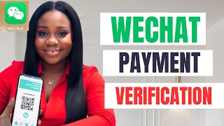 How to Verify WeChat Account Payment Using an International Passport for Foreigners