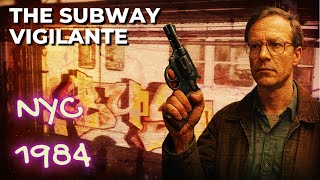 The 1984 Subway Vigilante: Hero, Criminal, or Something Worse?