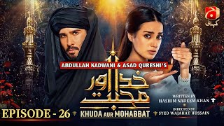 Khuda Aur Mohabbat - Season 3 Episode 26 | Feroze Khan - Iqra Aziz | @GeoKahani