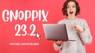 Gnoppix Linux 23.2 | Debian and Kali Linux-based distribution with GNOME 43