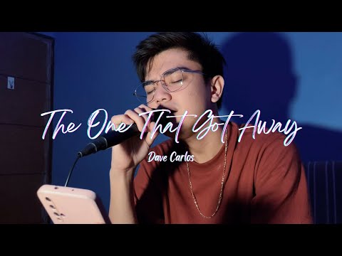 The One That Got Away - Dave Carlos (Cover)