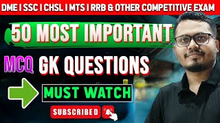 50 Most Important Gk Questions. DME/DHS. For All Competitive Exam.