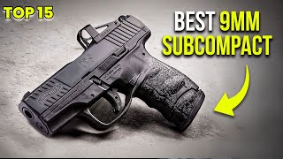 Best Subcompact 9mm Pistols for the Money in 2025 (Top 15 Ranked)