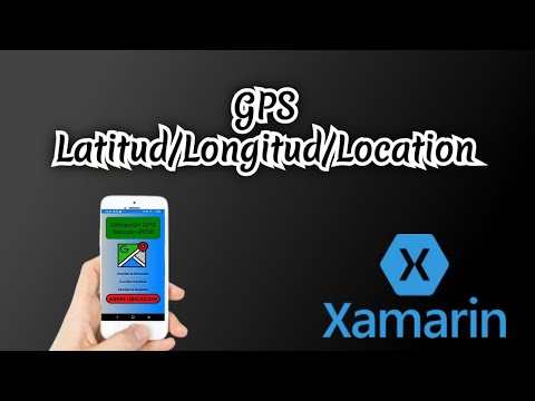 PROYECTO 4- GPS/ LATITUD/ LONGITUD/LOCATION - HECHO EN XAMARIN.