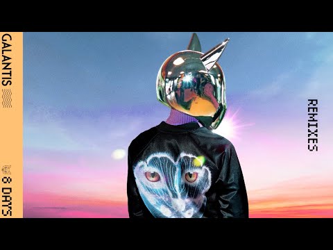 Galantis - 8 Days (Galantis & Misha K VIP Mix)