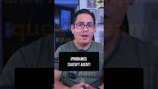 ¡Probamos Chatgpt Agent!