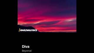 Diva by Beyonce Lyrics Video #diva #beyonce #song #lyrics #trend @amazinglyrics5566