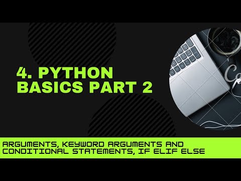 4. Python Basics if elif else, keyword arguments  | Data Visualization for Researchers and Students