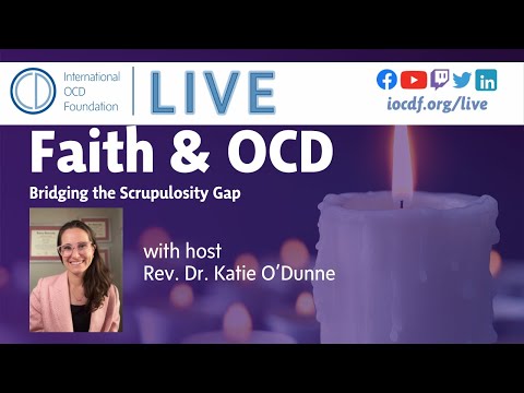 Faith and OCD Roundtable: Bridging the Scrupulosity Gap