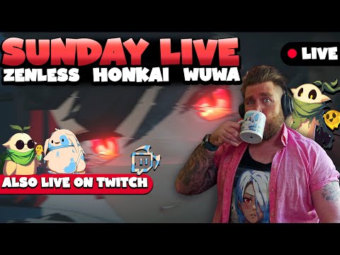 [LIVESTREAM] Sunday Gacha Hang With the Gang | ZZZ |  HSR | WUWA | Genshin