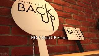 NO 6 BackUP Salon 改變思維 創造無限可能