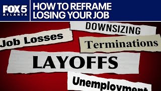 Lost your job? How to bounce back stronger | FOX 5 News