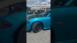 426 HEMI DODGE CHARGER TOOKOVER THE MEET??!!WTF IS A 426 👀👀🔥 #like #srt #automobile #explore #car