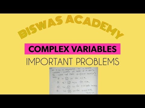 COMPLEX VARIABLES IMPORTANT PROBLEMS