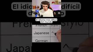El Idioma Más Difícil Del Mundo #shorts