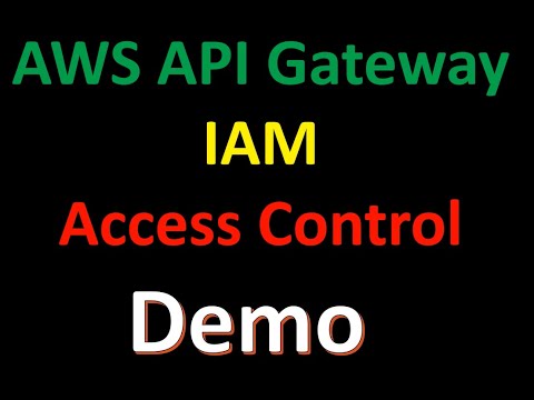 API Gateway IAM based access control | Step by Step Demo | AWS
